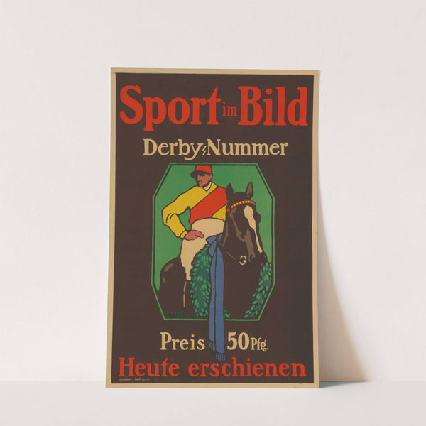 Sport im Bild Derby Nummer Preis 50 Pfg. (1910) by Hans Rudi Erdt