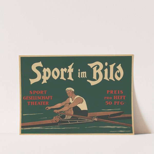 Sport im Bild. Sport Gesellschaft Theater (1905 - 1914) by Karl Schnebel