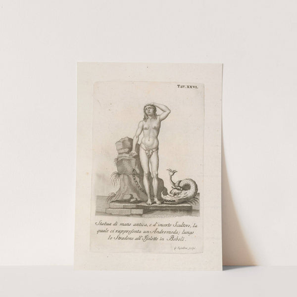 Statua di mano antica, e d'incerto Scultore, la quale ci rappresenta un Andromeda by Gaetano Vascellini