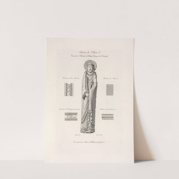 Statue de Clovis Ier. Tirée du portail de Notre Dame de Corbeil. (1839) by Nicolas Xavier Willemin