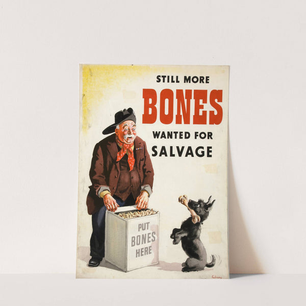 Still more bones wanted for salvage (between 1939 and 1946) by John Gilroy