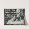 Stop FBI harassment of Ogala Sioux Indians of Pine Ridge, South Dakota by Rachael Romero