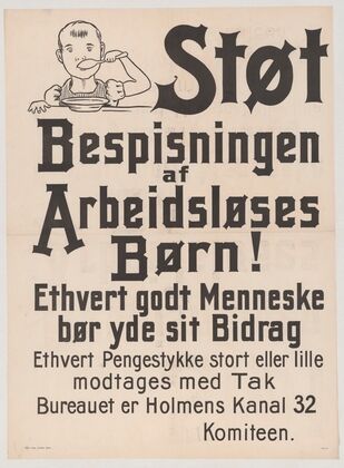 Stot Bespisningen af Arbeidsloses Born ! (1895-1900)
