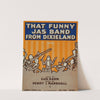 That funny jas band from Dixieland by Starmer