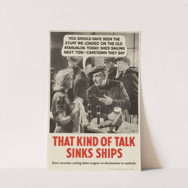 That Kind of Talk Sinks Ships by Anonymous