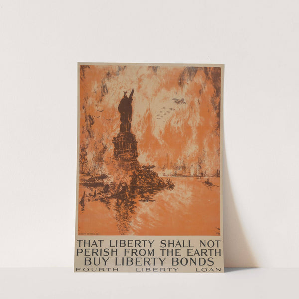 That Liberty Shall Not Perish From the Earth Buy Liberty Bonds by Joseph Pennell