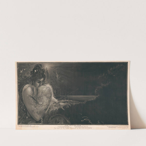 The accolade, the heart of the Cuban question is the love of liberty (1898) by D. Orrin Steinberger