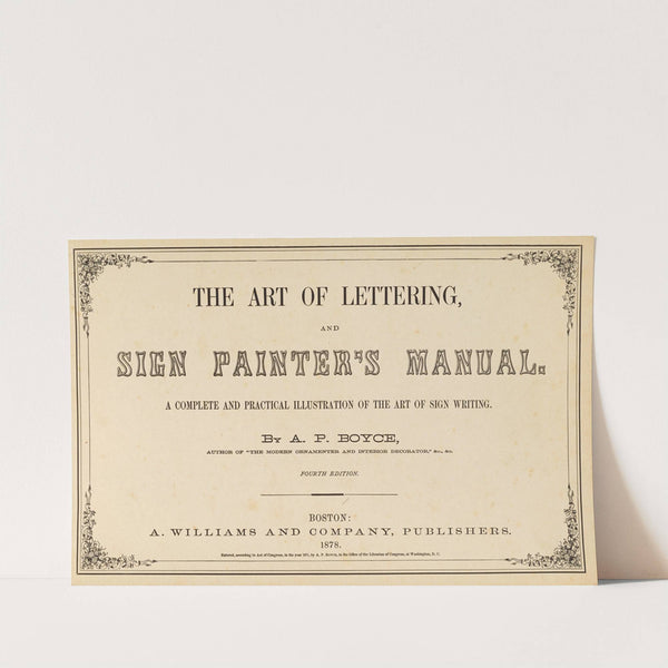 The art of lettering and sign painter’s manual Pl.01 (1878) by Allen P Boyce