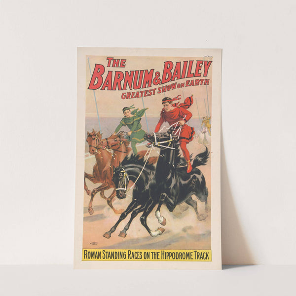 The Barnum & Bailey greatest show on earth. Roman standing races on the Hippodrome track (1900) by Strobridge & Co. Lith.