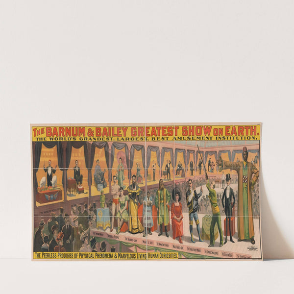 The Barnum & Bailey greatest show on earth … The peerless prodigies of physical phenomena & marvelous living human curiosities (1899) by Strobridge & Co. Lith.