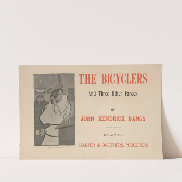 The bicyclers and three other farces by John Kendrick Bangs by Peter Newell