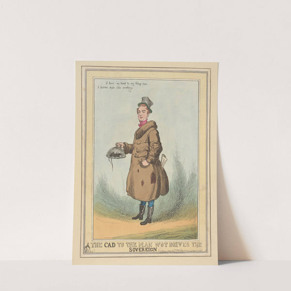 The cad to the man wot drives the sovereign. (1829) by William Heath