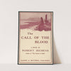 The Call of the Blood, a novel by Robert Hichens by Orson Lowell