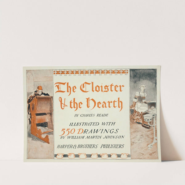 The Cloister and the Hearth by Edward Penfield