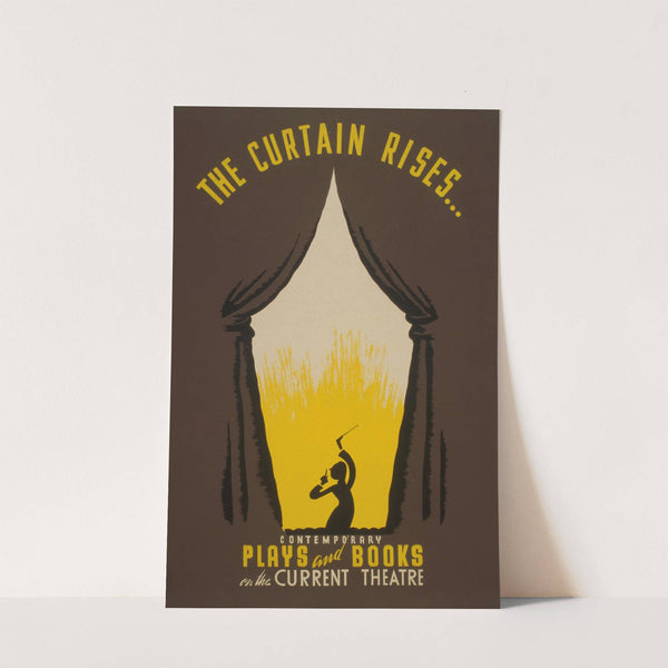 The Curtain Rises by Anonymous