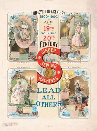 The cycle of a century 1800-1900. Singer sewing machines lead all others