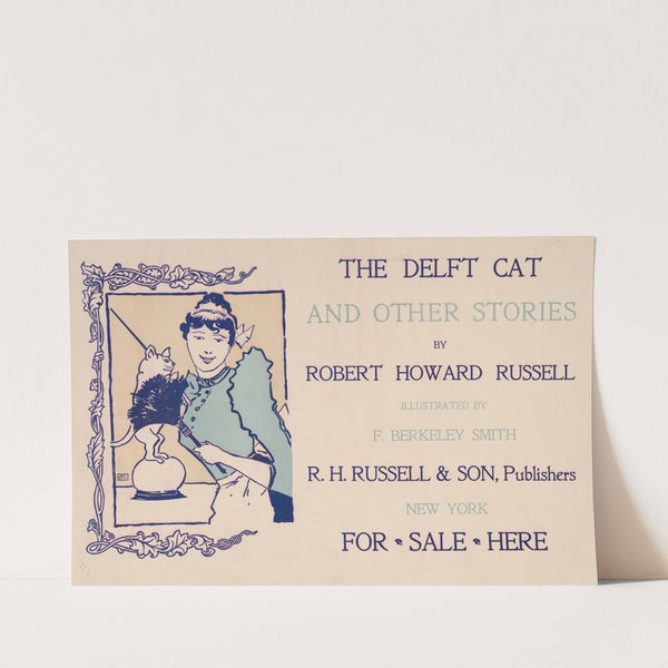 The delft cat and other stories by Robert Howard Russell, illustrated by F. Berkeley Smith by Frank Berkeley Smith