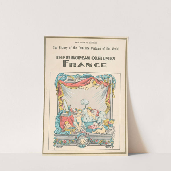 The European costumes - France by Paul Louis de Giafferri