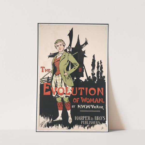 The evolution of woman by Harry Whitney McVickar