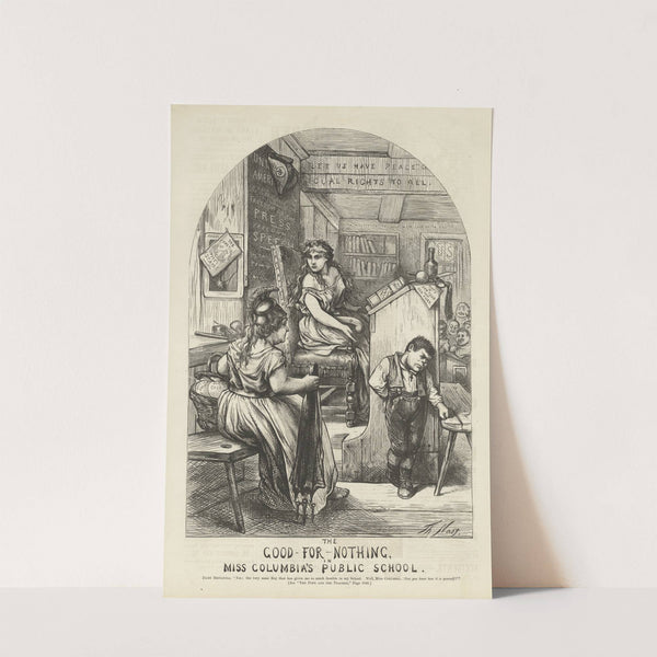 The good-for-nothing, Miss Columbia’s public school (1871) by Thomas Nast