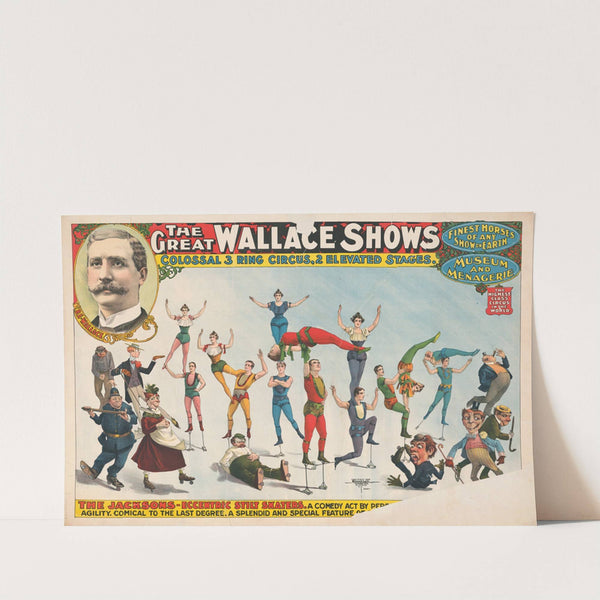 The great Wallace shows … The Jacksons – Eccentric stilt skaters … (1898) by Courier Litho. Co.