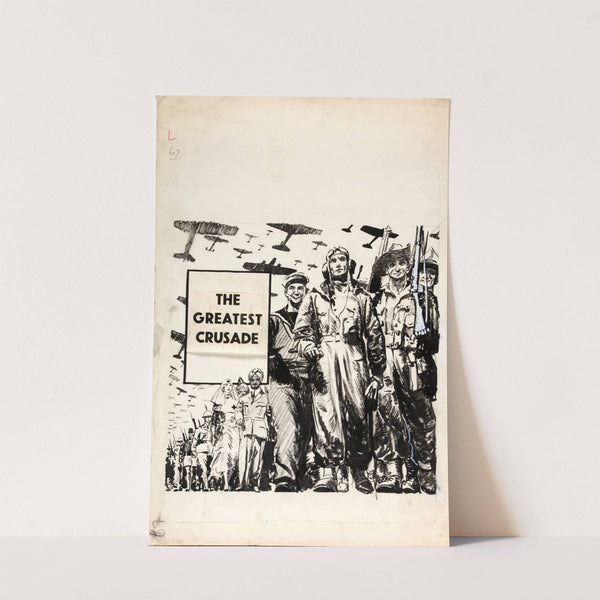 The Greatest Crusade by Anonymous