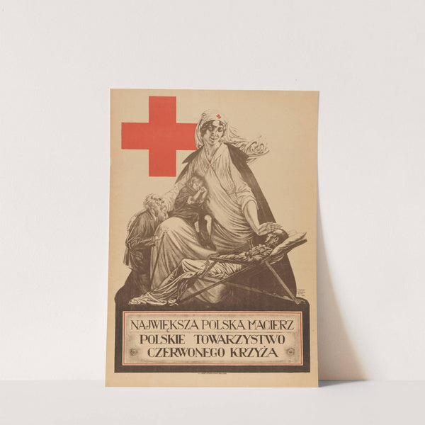 The Greatest Polish Mother. Polish Red Cross (1921) by Bogdan Nowakowski