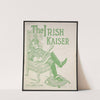 The Irish Kaiser by Anonymous