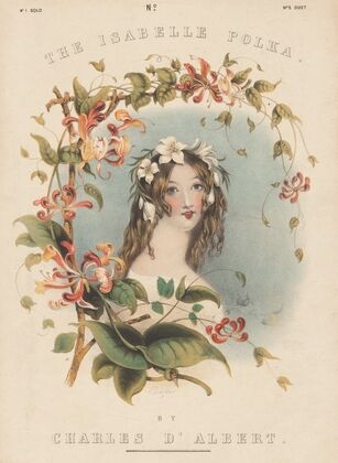 The Isabelle polka, by Charles d’Albert (1840-1859)