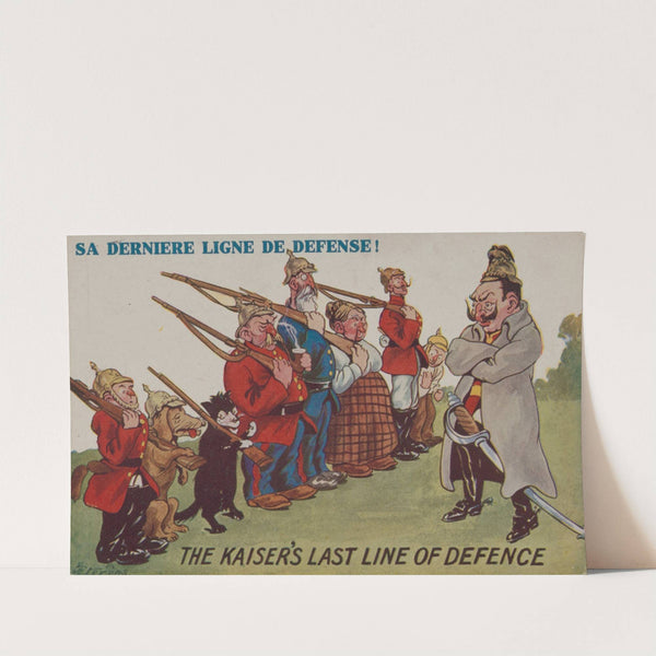 The Kaiser’s last line of defence. Sa derniere ligne de defense! (1916) by E.A. Stevens