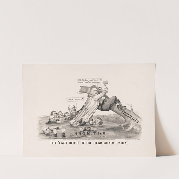 The ‘last ditch’ of the democratic party (1872) by John Cameron