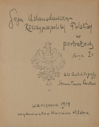 The Legislative Sejm of the Republic of Poland in portraits – Cover (1919)