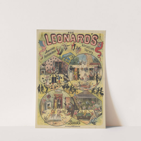 The Leonards. American Pantomines, Attraction Variety (1890) by Imp. Charles Lévy