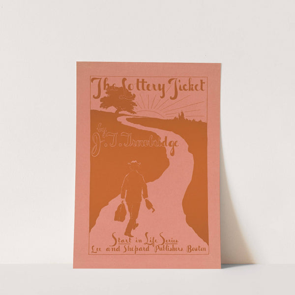 The lottery ticket by J. T. Trowbridge by Anonymous