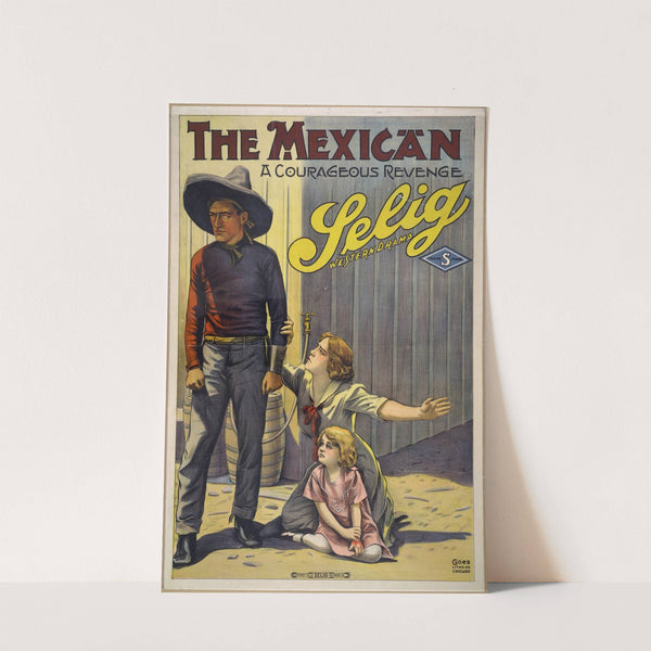 The Mexican a courageous revenge. by Goes Litho. Co.