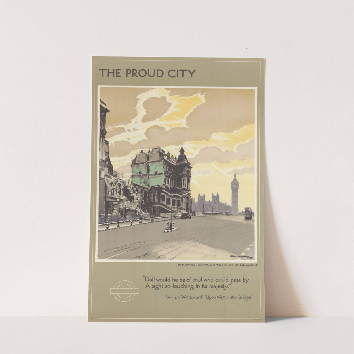 The Proud City - St. Thomas's Hospital and the Houses of Parliament by Walter E. Spradberry