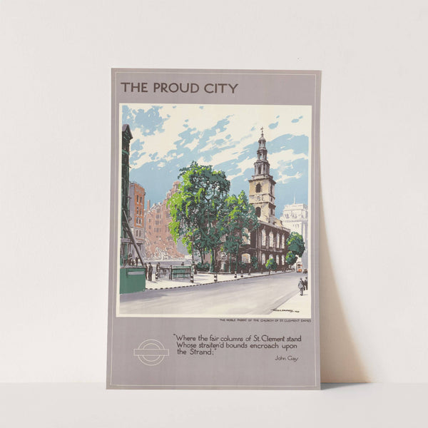 The Proud City - The Noble Fabric of the Church of St. Clement Danes by Walter E. Spradberry