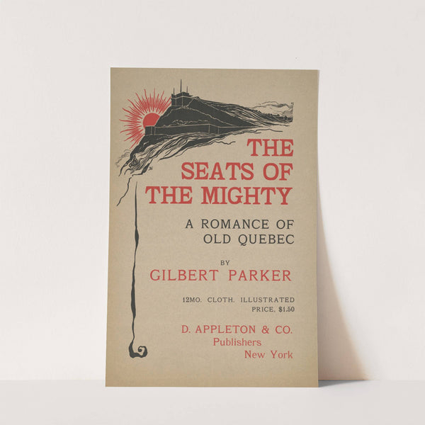 The seats of the mighty, a romance of old Quebec by Gilbert Parke by Louis Frederick Hurd
