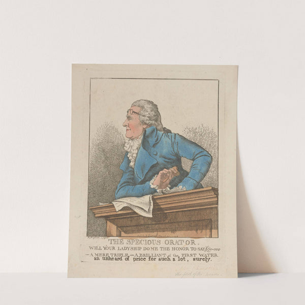 The specious orator (1794) by Robert Dighton