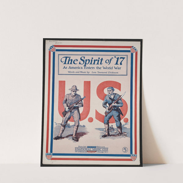 The spirit of '17 as America enters the World War by Anonymous