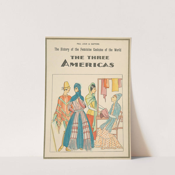 The three Americas (1926-1927) by Paul Louis de Giafferri