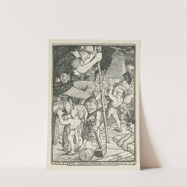 The Underground Workers by Henry Justice Ford