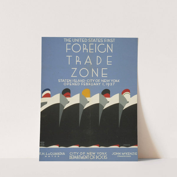 The United States' first foreign trade zone by Jack Rivolta