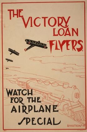 The Victory Loan flyers–Watch for the airplane special