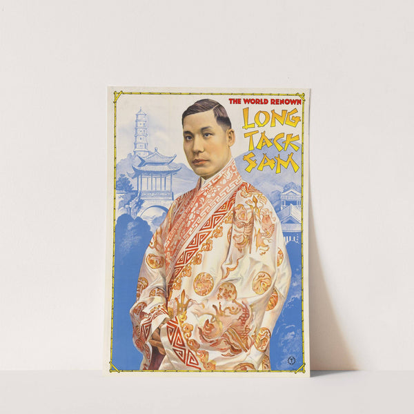 The World Renown Long Tack Sam (1919) by Adolf Friedländer Lith.