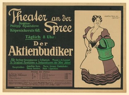 Theater an der Spree. Der Aktienbudiker. Josefine Dora als ‘Carline’ (1907)