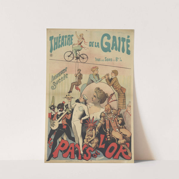 Théâtre de la Gaité. Le Pays de l’or (1890) by Alfred Choubrac
