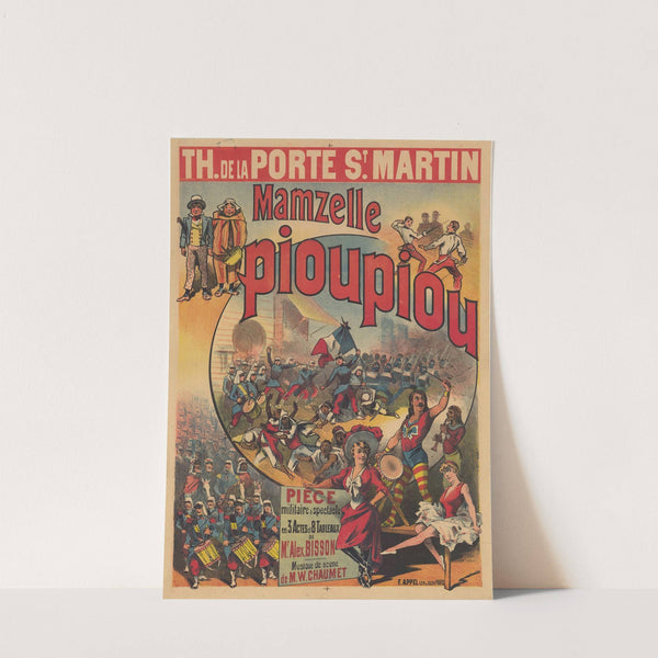 Théâtre de la Porte St Martin. Mamzelle Pioupiou (1889) by Lith. F. Appel