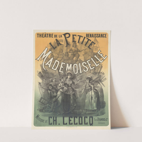 Théâtre de la Renaissance. La petite mademoiselle. Opéra-comique en trois actes (1879) by Paul Maurou