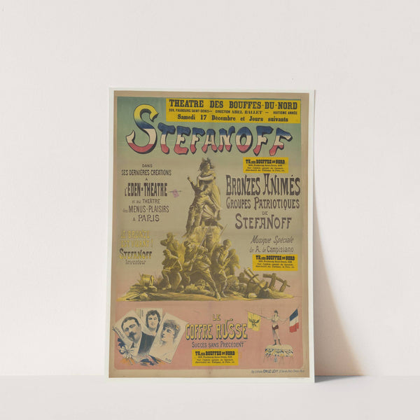 Théâtre des Bouffes-du-Nord. Stefanoff dans ses dernières créations à l’Eden-Théâtre et au théâtre des Menus-Plaisirs à Paris (1882) by Imp. Emile Lévy